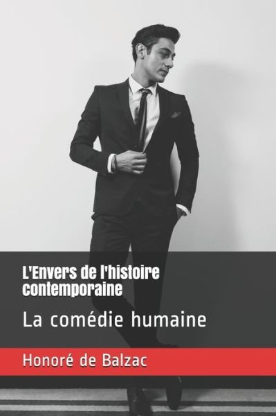 Cover for Honore de Balzac · L'Envers de l'histoire contemporaine (Paperback Book) (2020)