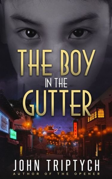 Cover for John Triptych · The Boy in the Gutter - Dapper Luoo (Paperback Book) (2020)