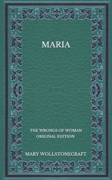 Cover for Mary Wollstonecraft · Maria (Paperback Book) (2020)
