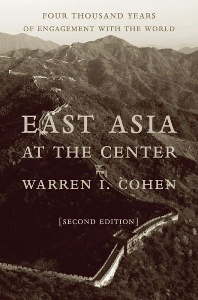 Cover for Cohen · East Asia At The Center (Book) [Second edition] (2023)