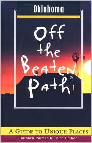 Cover for Barbara Palmer · Oklahoma Off the Beaten Path: A Guide to Unique Places - Off the Beaten Path Oklahoma (Paperback Book) [3rd edition] (2001)