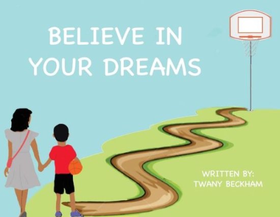 Cover for Twany Beckham · Believe In Your Dreams (Paperback Book) (2020)
