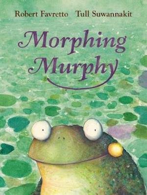 Cover for Robert Favretto · Morphing Murphy (Paperback Book) (2020)