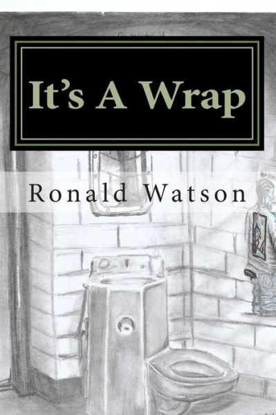 Cover for Mr Ronald Watson · It's a Wrap: Mississippi Judicial System (Paperback Book) (2014)