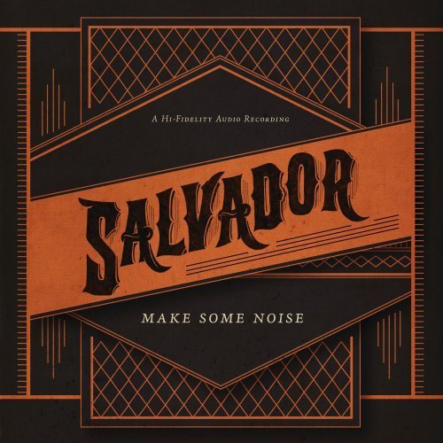 Make Some Noise - Salvador - 音乐 - ASAPH - 0804147166328 - 2013年3月29日