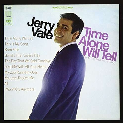Cover for Jerry Vale · Time Alone Will Tell and Today (CD) (2017)