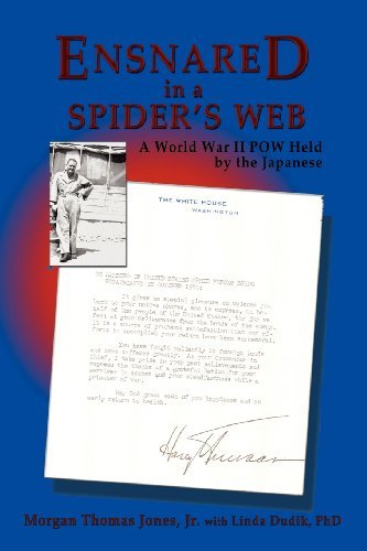 Cover for Morgan Thomas Jones Jr. · Ensnared in a Spider's Web, a World War II Pow Held by the Japanese (Paperback Book) (2009)