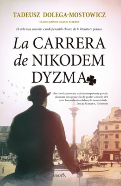Cover for Tadeusz Dolega-mostowicz · La Carrera de Nikodem Dyzma (Paperback Book) (2021)