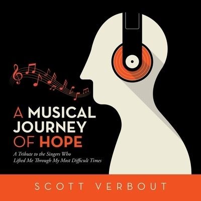 Cover for Scott Verbout · Musical Journey of Hope (Book) (2022)