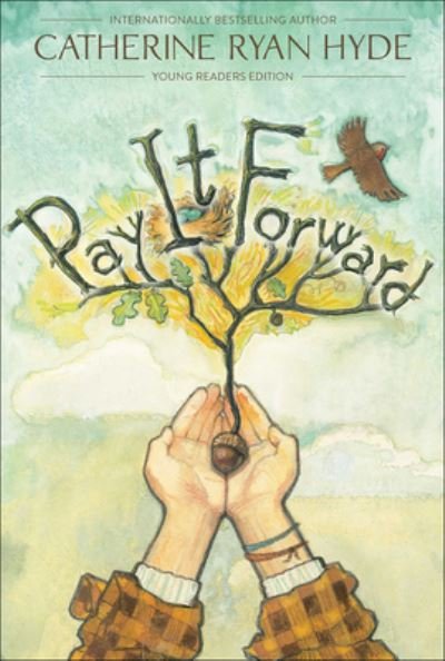 Pay It Forward - Catherine Ryan Hyde - 图书 - Turtleback - 9781663604330 - 2021年2月1日