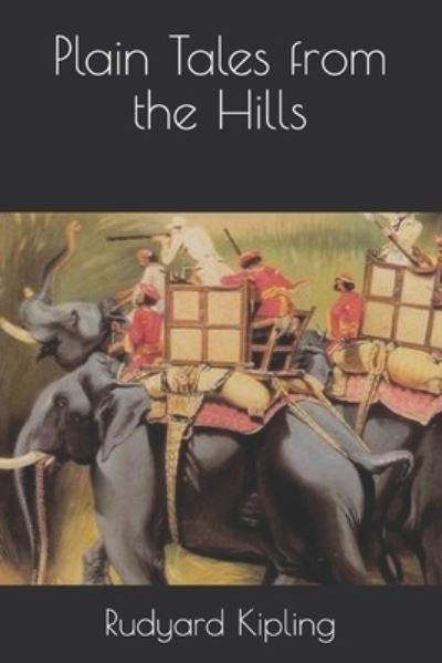 Cover for Rudyard Kipling · Plain Tales from the Hills (Paperback Book) (2020)
