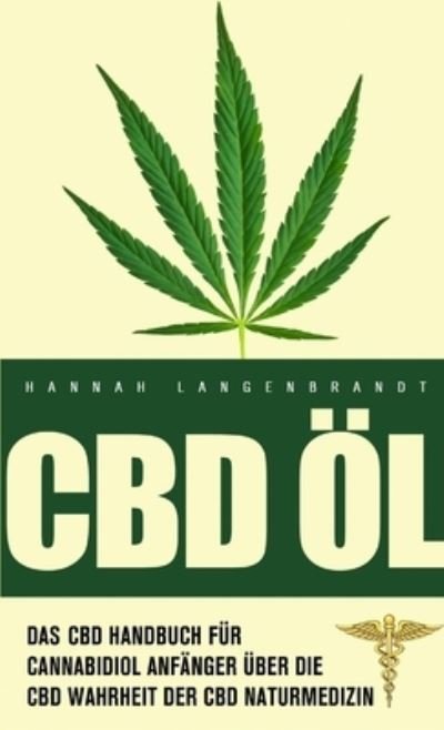 Cover for Hannah Langenbrandt · CBD Öl (Book) (2019)