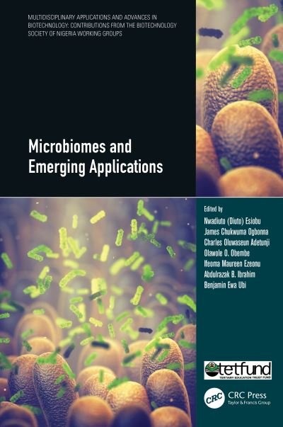 Cover for Microbiomes and Emerging Applications - Multidisciplinary Applications and Advances in Biotechnology (Paperback Book) (2024)