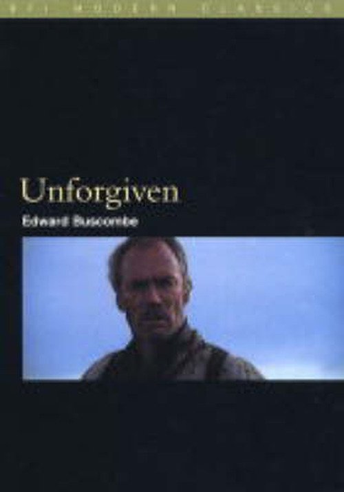 Cover for Na Na · Unforgiven - BFI Film Classics (Paperback Book) [2004 edition] (2004)