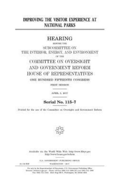 Cover for United States House of Representatives · Improving the visitor experience at national parks (Paperback Book) (2017)