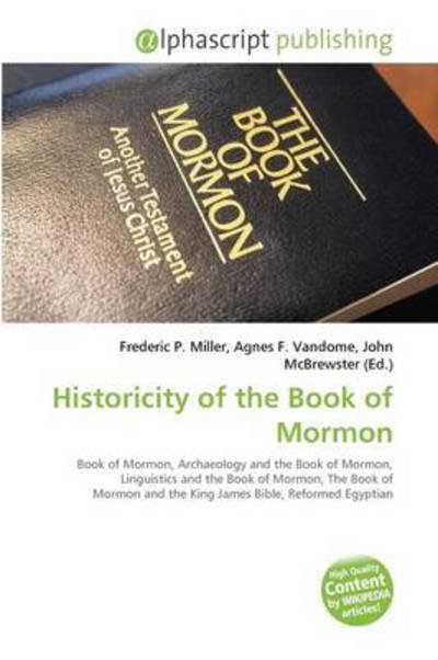 Cover for Frederic P Miller · Historicity of the Book of Mormon (Book) (2011)