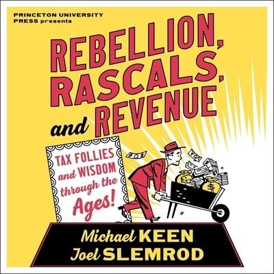 Cover for Michael Keen · Rebellion, Rascals, and Revenue (CD) (2021)