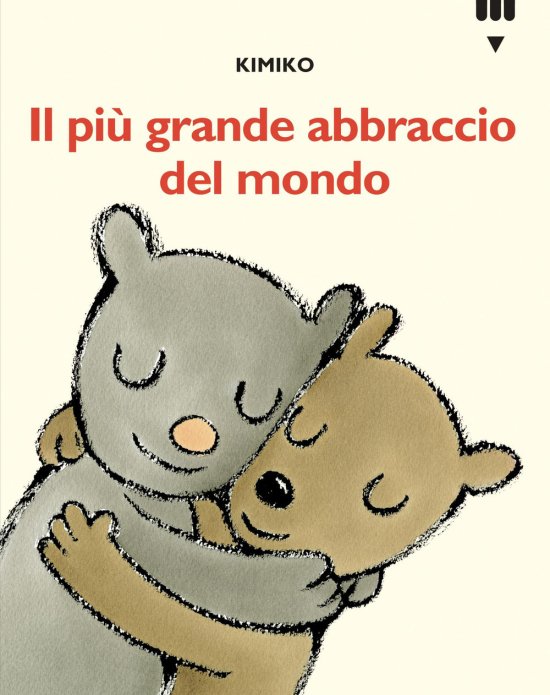 Cover for Kimiko · Piu Grande Abbraccio Del Mondo. Le Avventure Di Tato E Nana. Ediz. A Colori (Book)