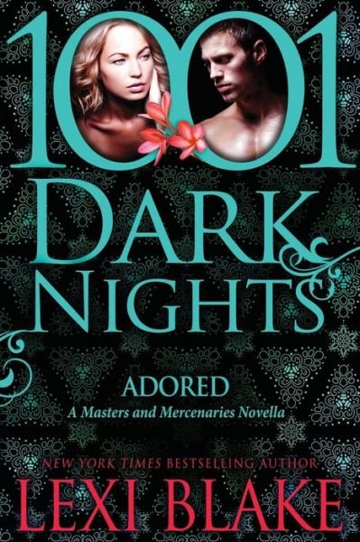 Cover for Lexi Blake · Adored: a Masters and Mercenaries Novella (Paperback Book) (2015)