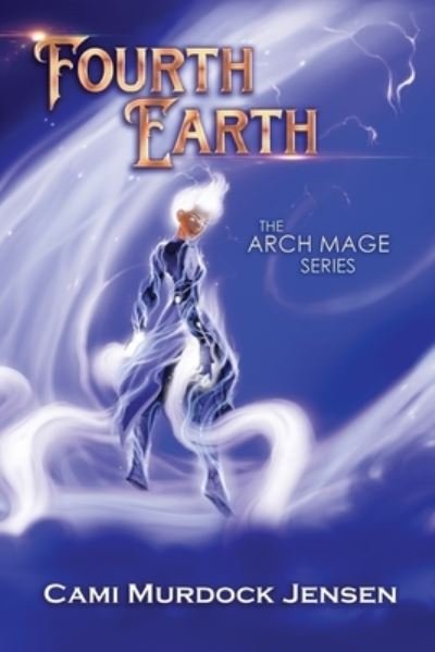 Cover for Cami Murdock Jensen · Fourth Earth (Paperback Book) (2021)