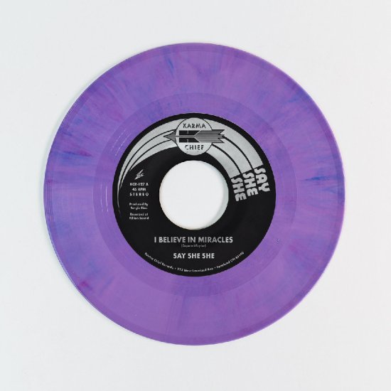 Cover for Say She She · I Believe in Miracles (7") (2024)