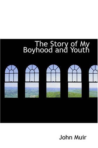 Cover for John Muir · The Story of My Boyhood and Youth (Paperback Book) (2008)