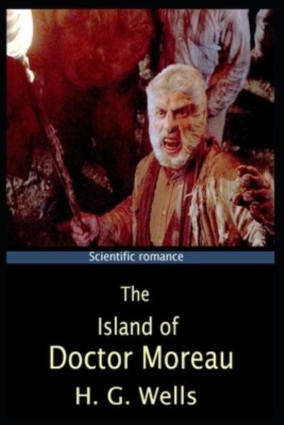 Cover for H G Wells · The Island of Doctor Moreau By H. G. Wells Illustrated Novel (Paperback Book) (2020)