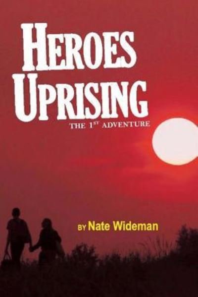 Cover for Nate Wideman · Heroes Uprising (Paperback Book) (2017)
