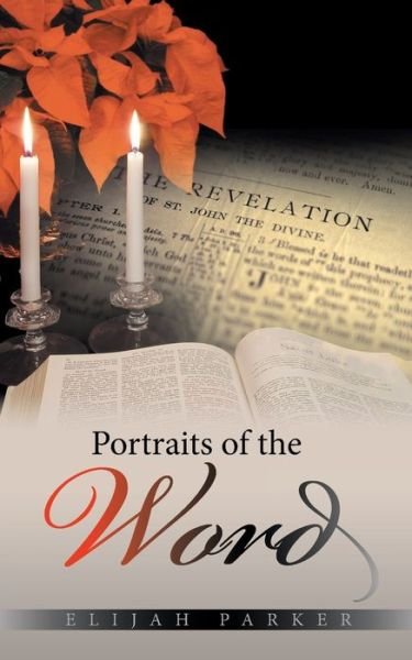 Cover for Elijah Parker · Portraits of the Word (Paperback Book) (2022)