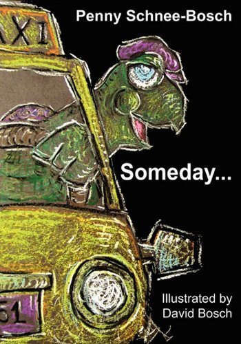 Cover for Penny Schnee-bosch · Someday... (Paperback Book) (2010)