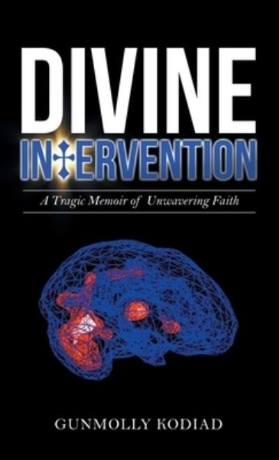 Cover for Gunmolly Kodiad · Divine Intervention (Hardcover Book) (2021)