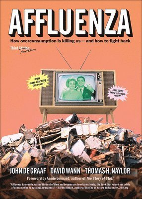 Cover for John de Graaf · Affluenza: The All-Consuming Epidemic (Hardcover Book) (2019)