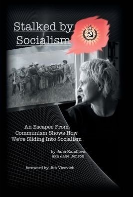 Cover for Jana Kandlova · Stalked by Socialism (Book) (2020)