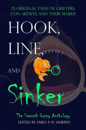 Cover for Emily W. P. Murphy · Hook, Line, and Sinker (Book) (2023)