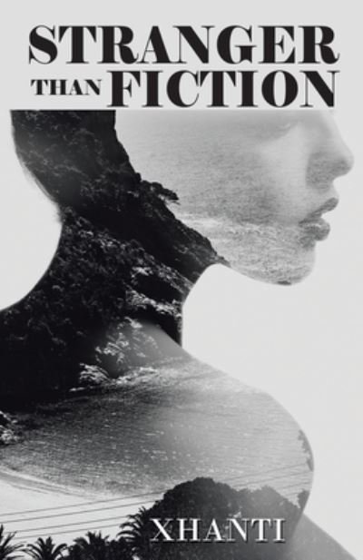 Cover for Xhanti · Stranger Than Fiction (Paperback Book) (2022)
