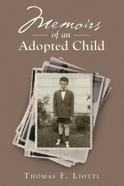 Cover for Thomas F Liotti · Memoirs of an Adopted Child (Paperback Book) (2020)