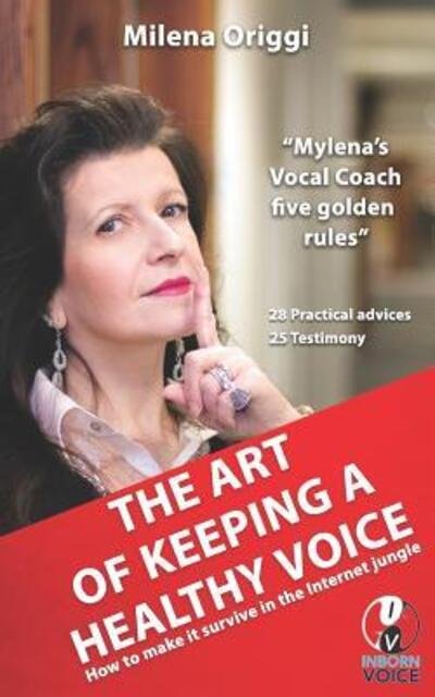 Cover for Milena Origgi · The Art of Keeping a Healthy Voice (Paperback Book) (2019)