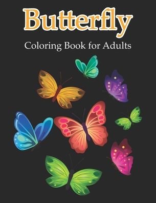 Cover for Smart Press · Butterfly Coloring Book for Adults (Paperback Book) (2020)