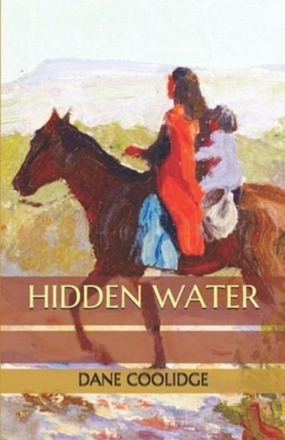 Cover for Dane Coolidge · Hidden Water (Paperback Book) (2020)