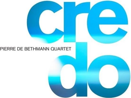 Credo - Pierre De Bethmann Quartet - 音乐 - ALEA - 3341348166360 - 2023年8月2日