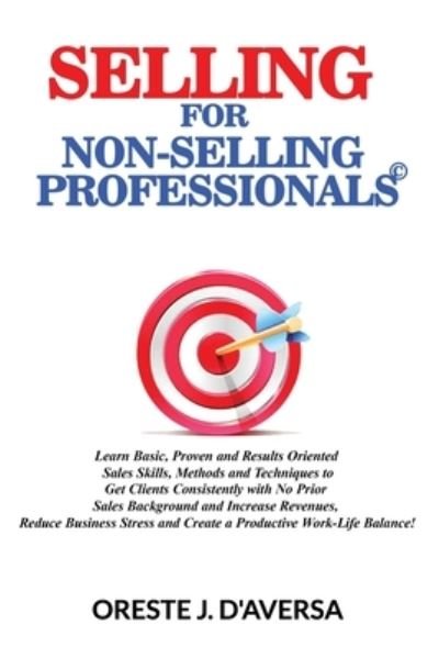 Cover for Oreste J. DAversa · Selling for Non-Selling Professionals? (Paperback Book) (2019)