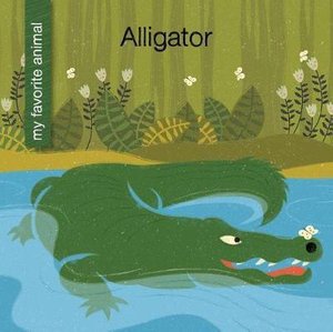 Alligator - Virginia Loh-Hagan - 图书 - Cherry Lake Publishing - 9781634728362 - 2017年8月1日