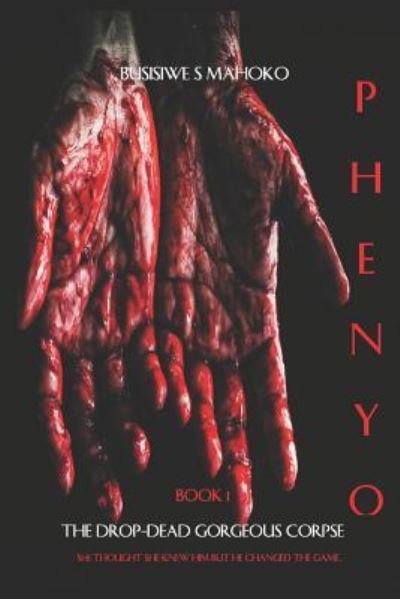 Cover for Busisiwe Mahoko · Phenyo (Paperback Book) (2018)