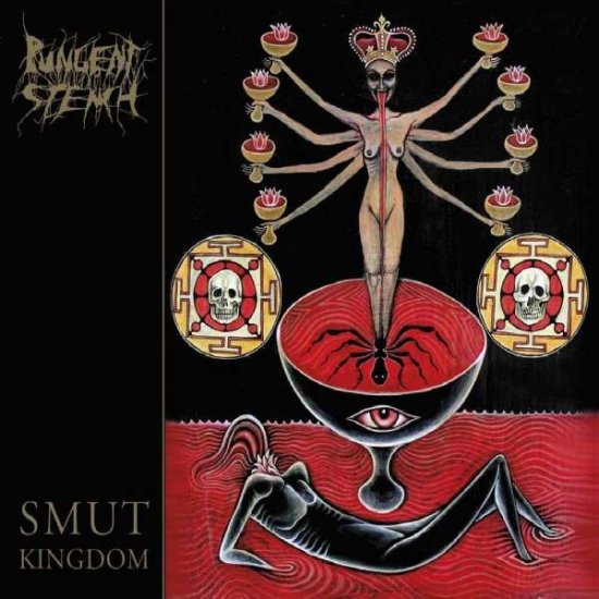 Smut Kingdom - Pungent Stench - 音乐 - DISSONANCE - 0803343158366 - 2018年4月13日