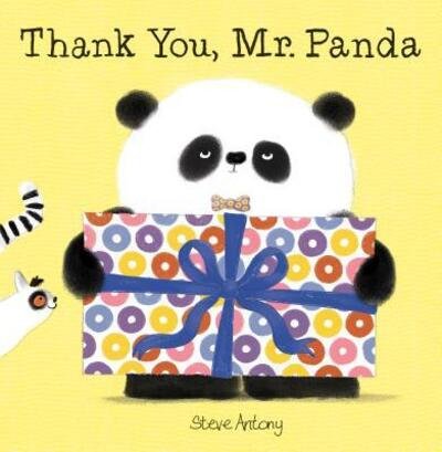 Thank you, Mr. Panda - Steve Antony - 图书 - Scholastic, Incorporated - 9781338158366 - 2017年9月26日