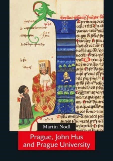 Cover for Martin Nodl · Prague, Jan Hus and Prague University (Paperback Book) (2026)