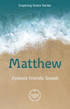 Cover for Csb · CSB Gospel of Matthew: Dyslexia Friendly - Inspiring Grace (Paperback Book) (2025)