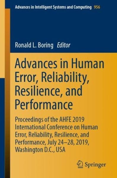 Advances in Human Error Reliability Resilience and Performance -  - 图书 - Springer Nature Switzerland AG - 9783030200367 - 2019年6月2日