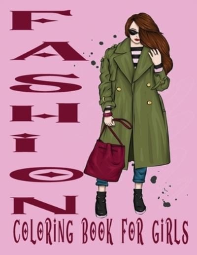 Cover for Differentway · Fashion Coloring Book For Girls (Paperback Book) (2020)