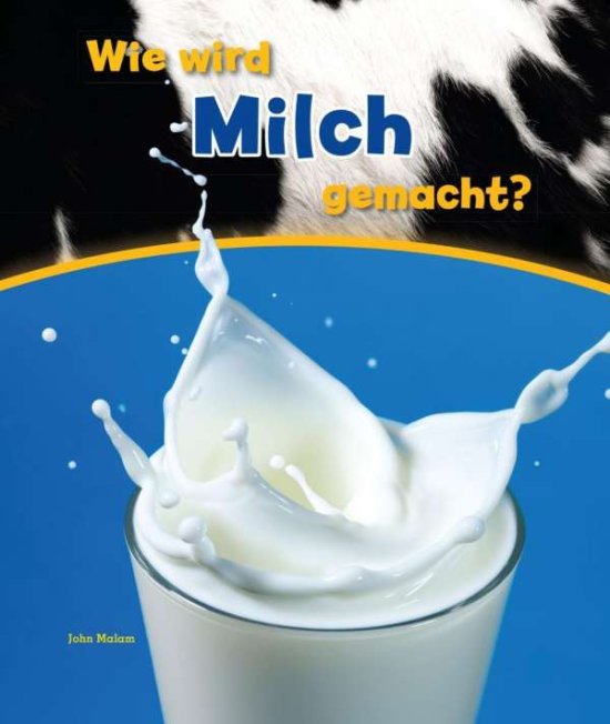 Cover for Malam · Wie wird Milch gemacht? (Book)